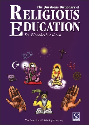 Book cover for The Questions Dictionary of Religious Education