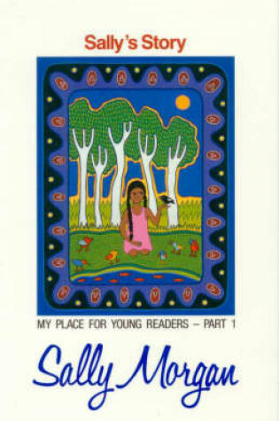 Cover of Sally's Story: My Place For Young Readers