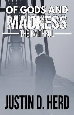 Cover of Of Gods and Madness