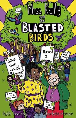 Book cover for Miss Kelly and the Blasted Birds