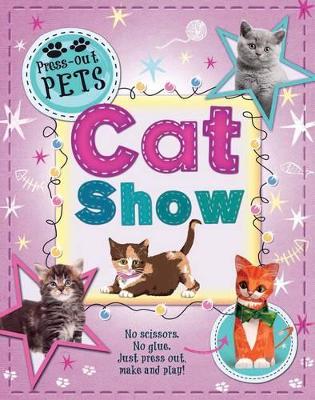 Book cover for Press-Out Pets: Cat Show