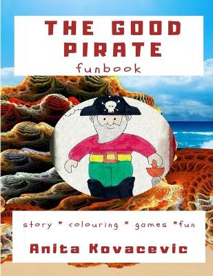 Book cover for The Good Pirate Funbook