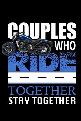 Book cover for Couples Who Ride Together Stay Together