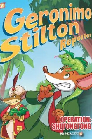 Cover of Geronimo Stilton Reporter Vol. 1