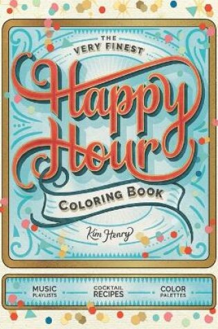 Cover of The Very Finest Happy Hour Coloring Book