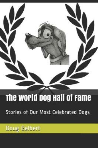 Cover of The World Dog Hall of Fame