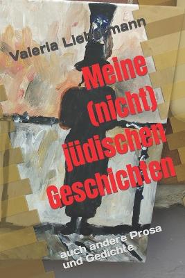 Book cover for Meine (nicht) jüdischen Geschichten