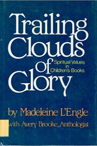 Cover of Trailing Clouds of Glory