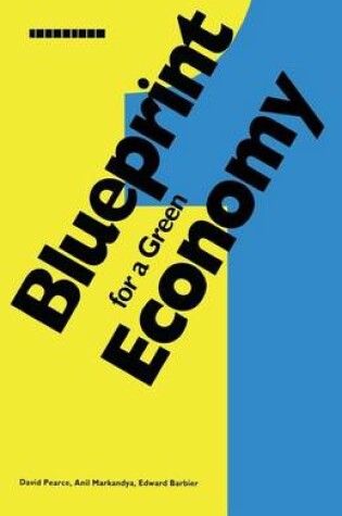 Cover of Blueprint 1: For a Green Economy