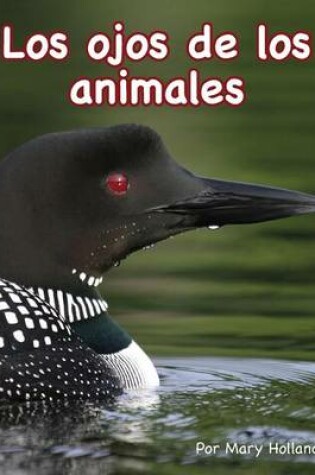 Cover of Los Ojos de Los Animales (Animal Eyes)