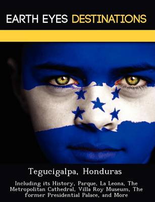 Book cover for Tegucigalpa, Honduras