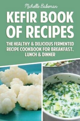 Cover of Kefir Book of Recipes