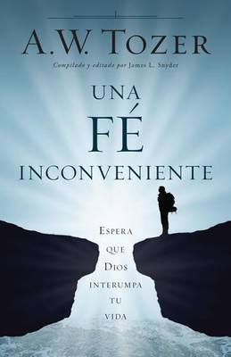 Book cover for Una Fe Incomoda
