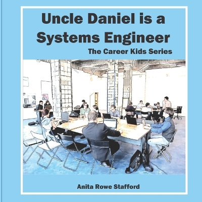 Book cover for Uncle Daniel is a Systems Engineer