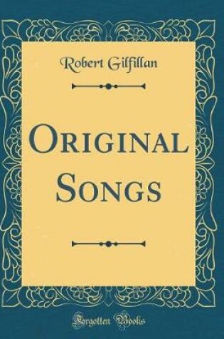 Cover of Original Songs (Classic Reprint)