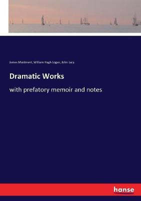Book cover for Dramatic Works
