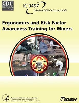 Book cover for Ergonomics and Risk Factor Awareness Training for Miners