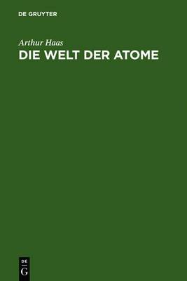 Book cover for Die Welt Der Atome