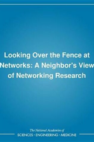 Cover of Looking Over the Fence at Networks