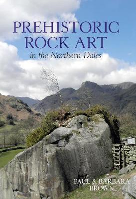 Book cover for Prehistoric Rock Art in the Northern Dales