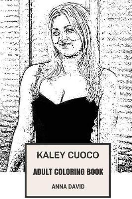 Book cover for Kaley Cuoco Adult Coloring Book