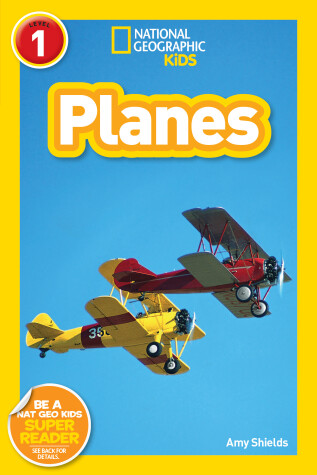 Cover of Planes (National Geographic Kids Readers, Level 1)