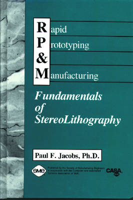 Book cover for Rapid Prototyping and Manufacturing