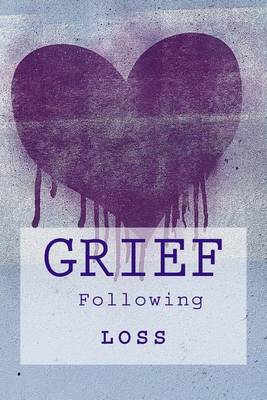 Book cover for Grief Following Loss