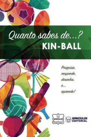 Cover of Quanto Sabes De... Kin-Ball