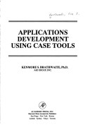 Book cover for Applications Development Using CASE Tools