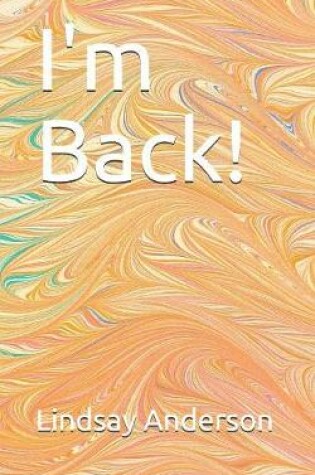 Cover of I'm Back!