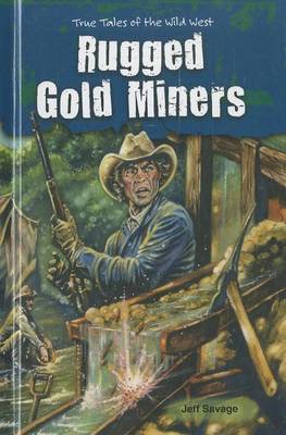 Book cover for Rugged Gold Miners