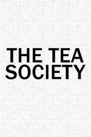 Cover of The Tea Society