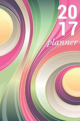 Cover of Planner Studio 2017 Planner / Journal (Weekly & Monthly), Dream Big & Work Smart, Minimalistic Planner (6" x 9") Pastel Cover