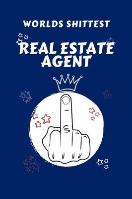 Book cover for Worlds Shittest Real Estate Agent