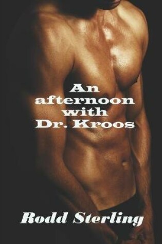 Cover of An Afternoon with Dr. Kroos