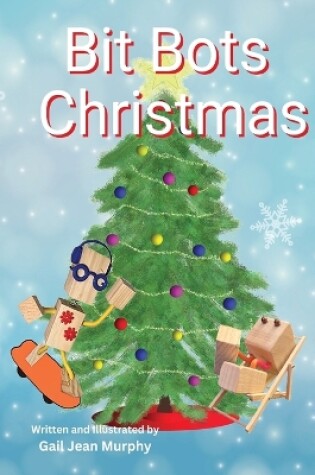 Cover of Bit Bots Christmas