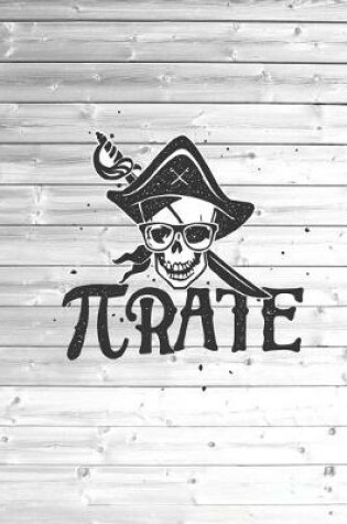 Cover of π rate pirate Pi Funny Math Journal