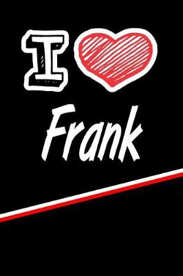 Book cover for I Love Frank