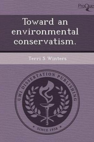 Cover of Toward an Environmental Conservatism