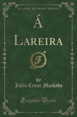 Book cover for Á Lareira (Classic Reprint)