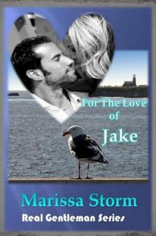 Cover of For The Love of Jake