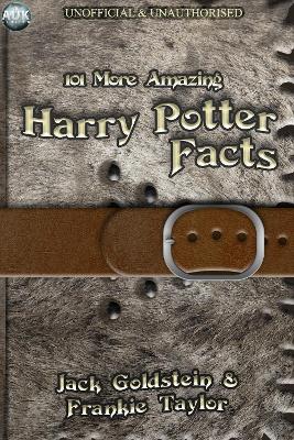 Book cover for 101 More Amazing Harry Potter Facts