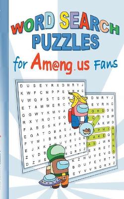 Book cover for Word Search Puzzles for am@Ng.Us Fans