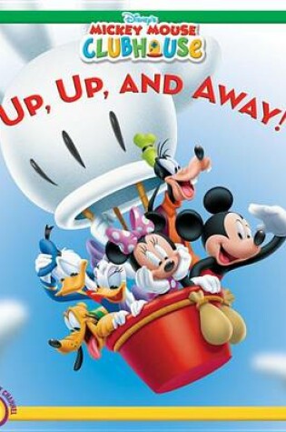 Cover of Mickey Mouse Clubhouse Up, Up, and Away!