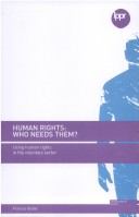 Book cover for Human Rights: Who Needs Them?