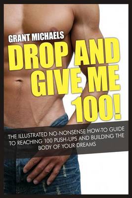 Book cover for Drop and Give Me 100!