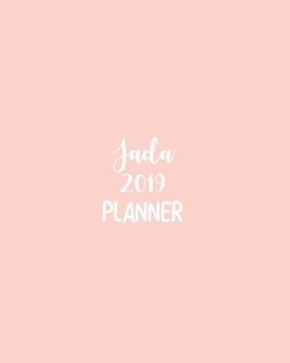 Book cover for Jada 2019 Planner