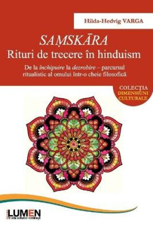 Cover of SAṂSKĀRA. Rituri de trecere in hinduism