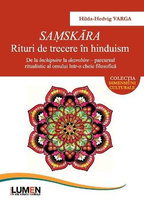 Cover of SAṂSKĀRA. Rituri de trecere in hinduism